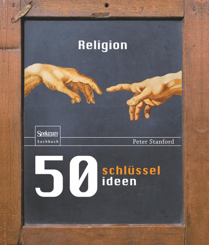 50 Schlüsselideen Religion