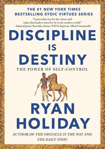Discipline Is Destiny