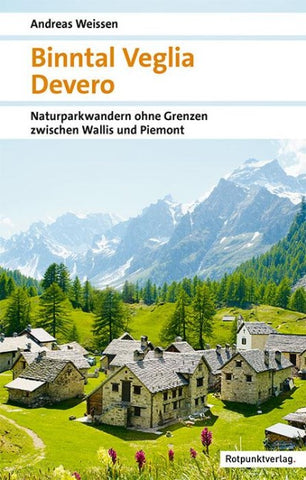 Binntal – Veglia – Devero