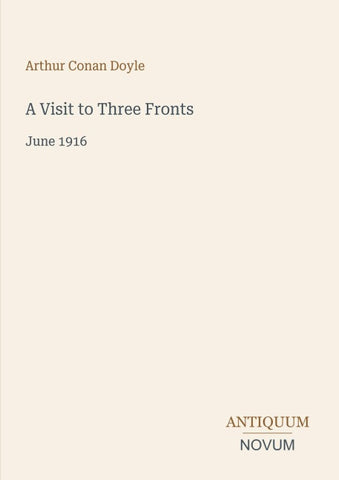 A Visit to Three Fronts