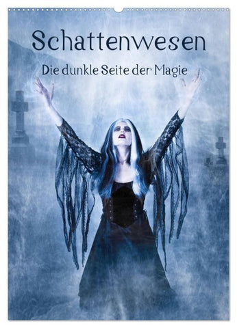 Schattenwesen - Die dunkle Seite der Magie (Wandkalender 2027 DIN A2 hoch), CALVENDO Monatskalender