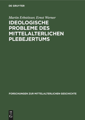Ideologische Probleme des mittelalterlichen Plebejertums