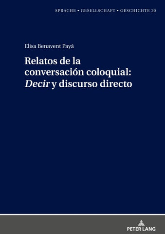 Relatos de la conversación coloquial: «Decir» y discurso directo