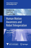 Human Motion Awareness and Robot Teleoperation