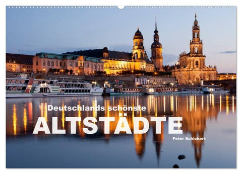 Deutschlands schönste Altstädte (Wandkalender 2027 DIN A2 quer), CALVENDO Monatskalender