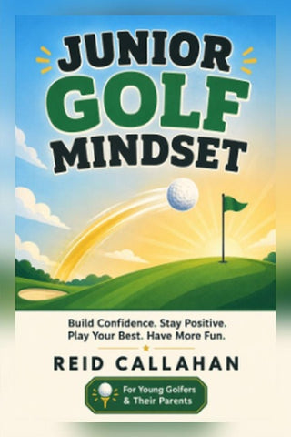 JUNIOR GOLF MINDSET