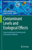 Contaminant Levels and Ecological Effects
