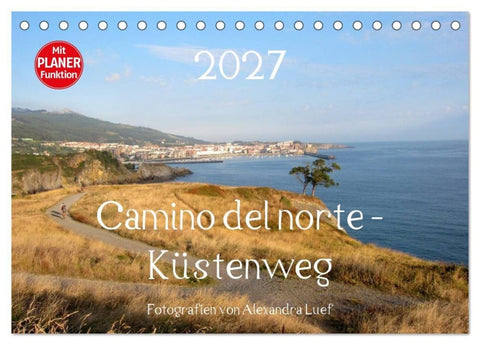 Camino del norte - Küstenweg (Tischkalender 2027 DIN A5 quer), CALVENDO Monatskalender