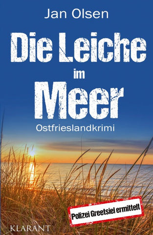 Die Leiche im Meer. Ostfrieslandkrimi