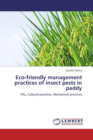 Eco-friendly management practices of insect pests in paddy