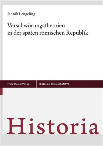 Verschwörungstheorien in der späten römischen Republik
