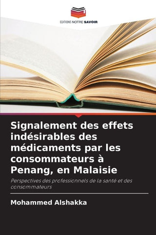Signalement des effets indésirables des médicaments par les consommateurs à Penang, en Malaisie