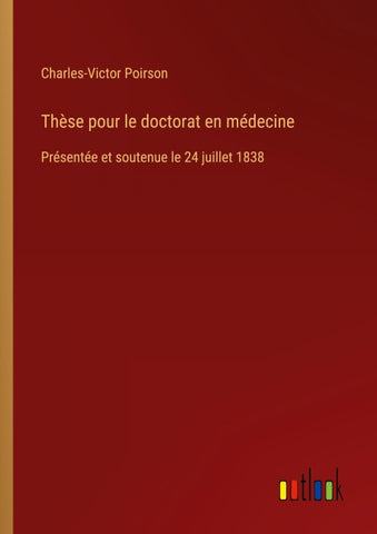 Thèse pour le doctorat en médecine