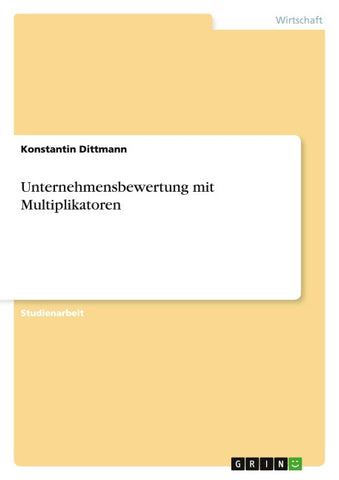 Unternehmensbewertung mit Multiplikatoren