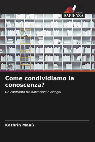 Come condividiamo la conoscenza?