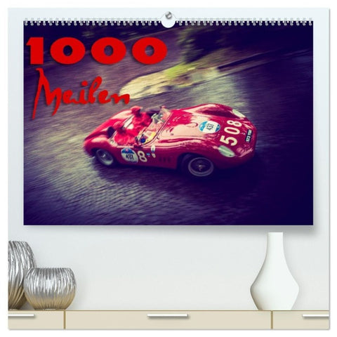 1000 Meilen (hochwertiger Premium Wandkalender 2027 DIN A2 quer), Kunstdruck in Hochglanz