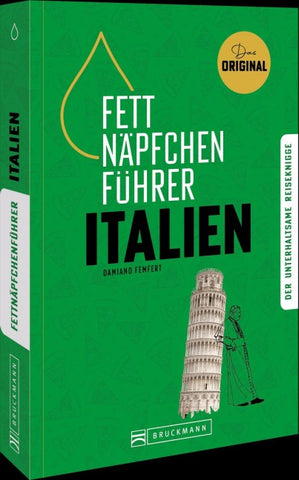 Fettnäpfchenführer Italien