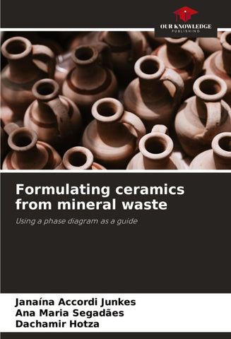 Formulating ceramics from mineral waste