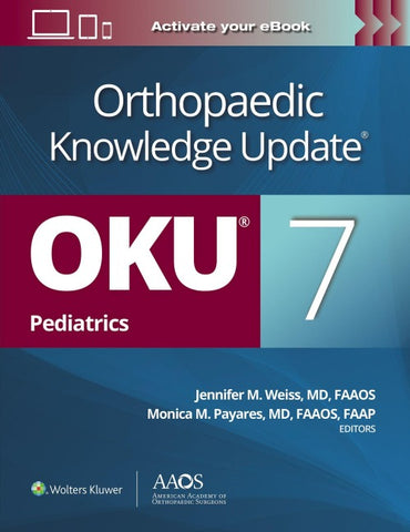 Orthopaedic Knowledge Update®: Pediatrics 7 Print + Ebook
