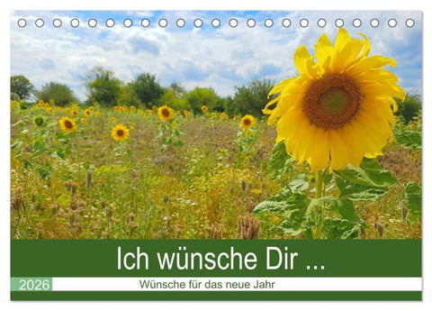 Ich wünsche Dir ... Wünsche für das neue Jahr (Tischkalender 2026 DIN A5 quer), CALVENDO Monatskalender