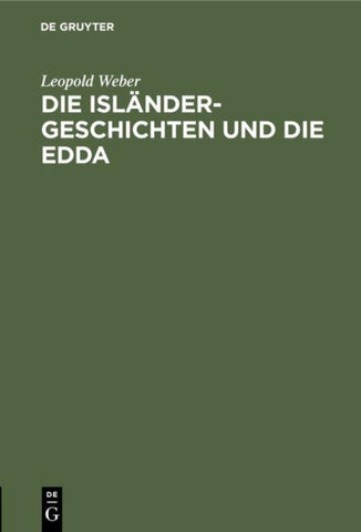 Die Isländer-Geschichten und die Edda