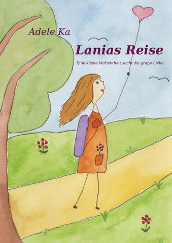 Lanias Reise