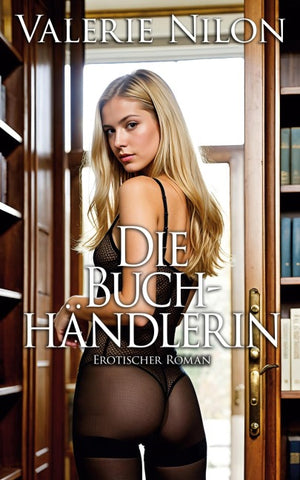 Die Buchhändlerin 1 | Erotischer Roman