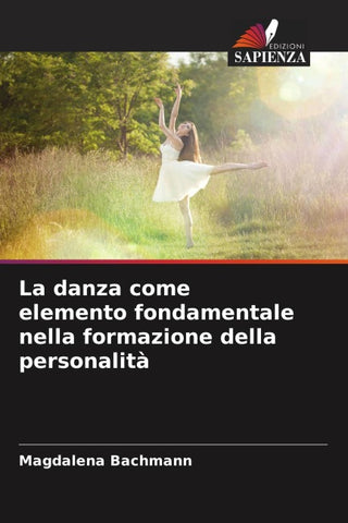 La danza come elemento fondamentale nella formazione della personalità