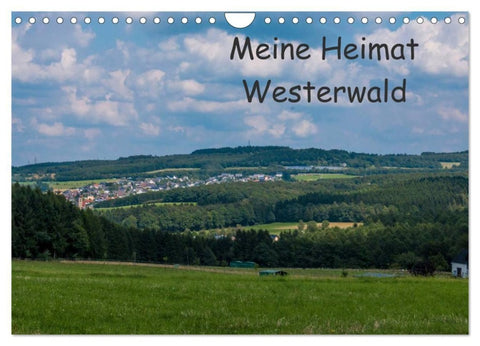Meine Heimat Westerwald (Wandkalender 2027 DIN A4 quer), CALVENDO Monatskalender