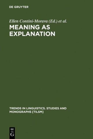 Meaning as Explanation