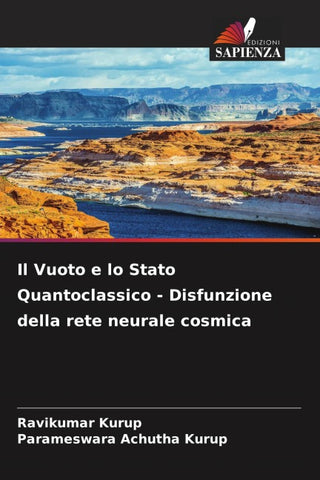 Il Vuoto e lo Stato Quantoclassico - Disfunzione della rete neurale cosmica