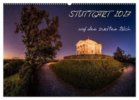 STUTTGART 2027 auf den zweiten Blick (Wandkalender 2027 DIN A2 quer), CALVENDO Monatskalender