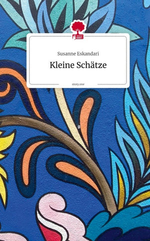 Kleine Schätze. by story.one