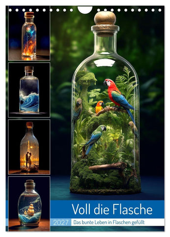 Voll die Flasche (Wandkalender 2027 DIN A4 hoch), CALVENDO Monatskalender