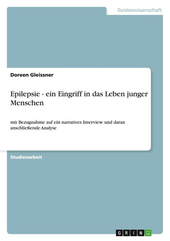 Epilepsie - ein Eingriff in das Leben junger Menschen