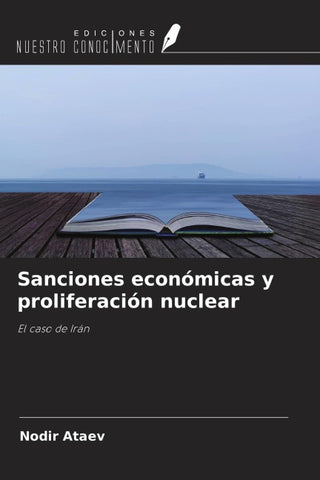Sanciones económicas y proliferación nuclear