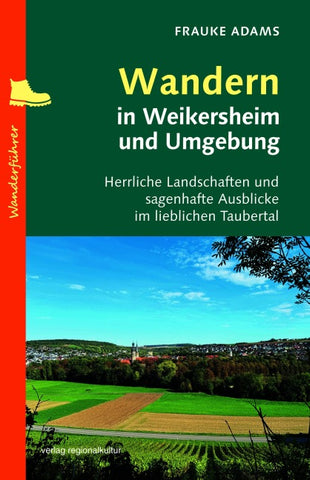 Wandern in Weikersheim und Umgebung