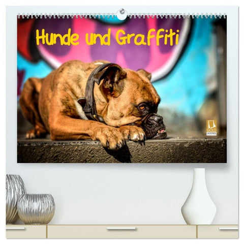 Hunde und Graffiti (hochwertiger Premium Wandkalender 2026 DIN A2 quer), Kunstdruck in Hochglanz