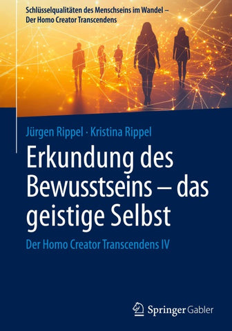 Erkundung des Bewusstseins – das geistige Selbst