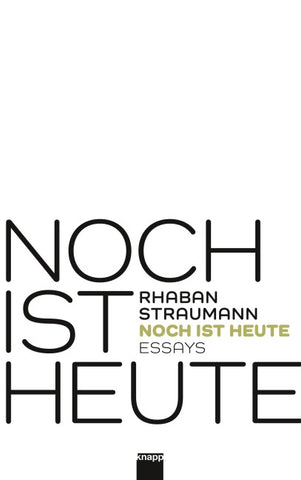 Noch ist Heute