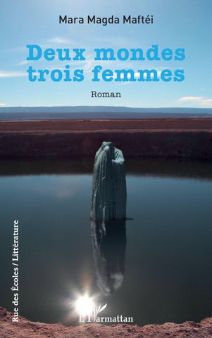 Deux mondes trois femmes