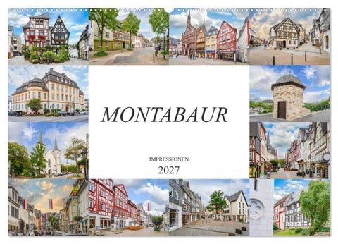 Montabaur Impressionen (Wandkalender 2027 DIN A2 quer), CALVENDO Monatskalender