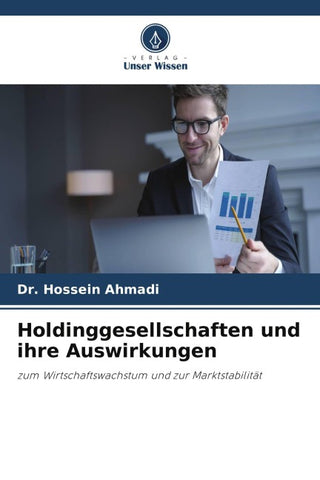 Holdinggesellschaften und ihre Auswirkungen