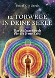 12 TORWEGE IN DEINE SEELE