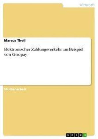 Elektronischer Zahlungsverkehr am Beispiel von Giropay