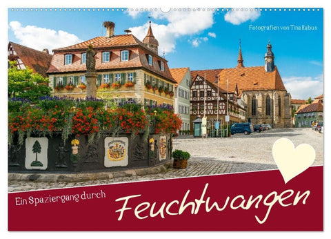 Ein Spaziergang durch Feuchtwangen (Wandkalender 2027 DIN A2 quer), CALVENDO Monatskalender