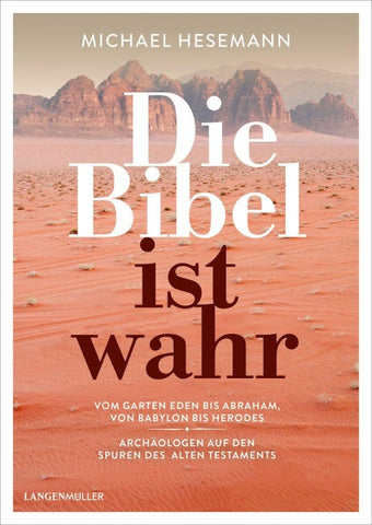 Die Bibel ist wahr