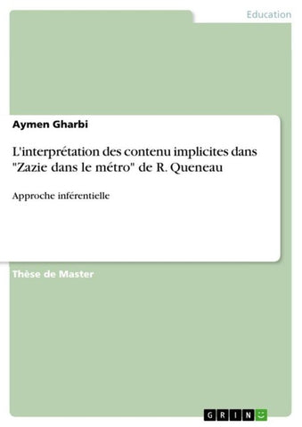 L'interprétation des contenu implicites dans "Zazie dans le métro" de R. Queneau