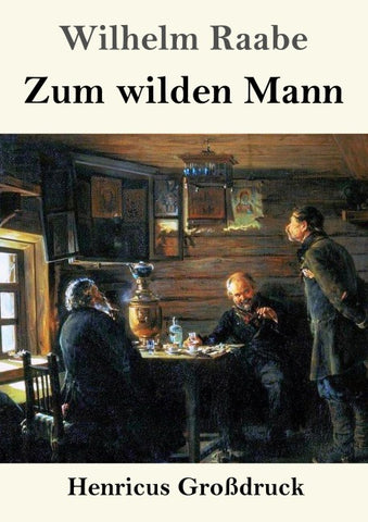Zum wilden Mann (Großdruck)