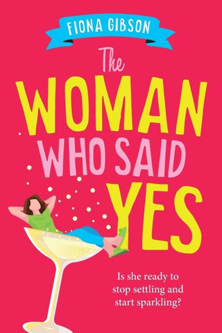 The Woman Who Said Yes